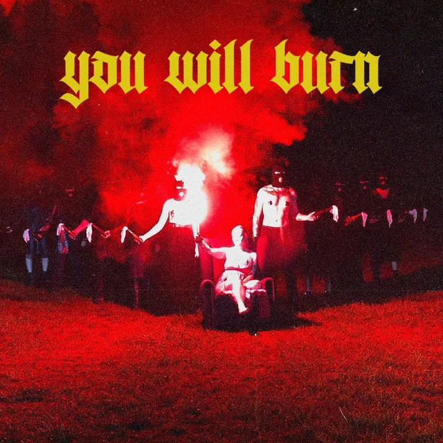 You Will Burn