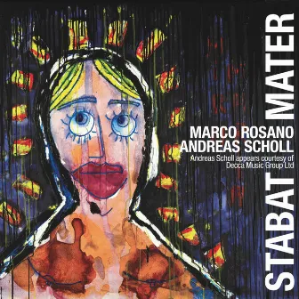 Marco Rosano: Stabat Mater by Andreas Scholl