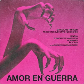 Amor en Guerra by Gracious Phresh