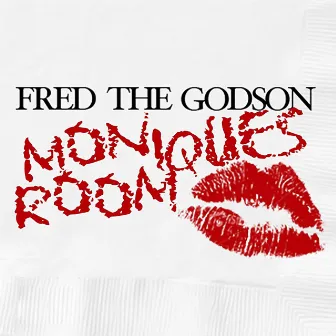 Monique's Room by Fred the Godson