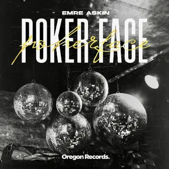 Poker Face by Emre Askin