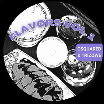 Flavors, Vol. 1 by 1RIZOWE