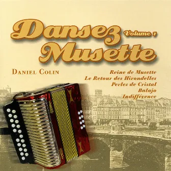 Dansez Musette Vol. 1 by Daniel Colin