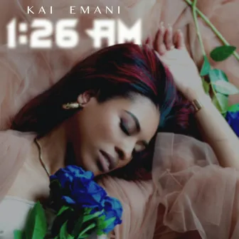 1:26AM by Kai Emani