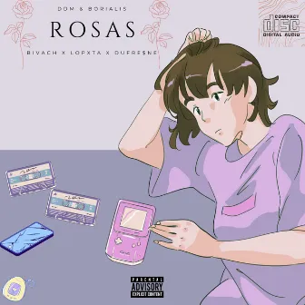 Rosas by DUFRE$NE