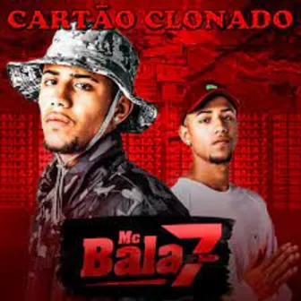 Cartão Clonado by Mc Bala 7