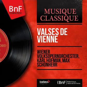 Valses de Vienne (Mono Version) by Max Schönherr