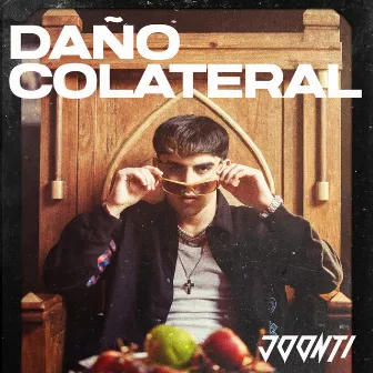 Daño Colateral by Joonti