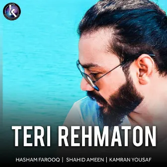 Teri Rehmaton by Shahid Ameen