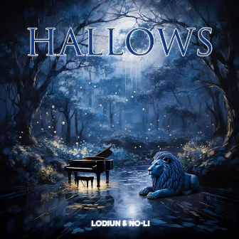 Hallows by LØDIUN