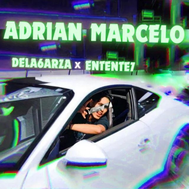 ADRIAN MARCELO