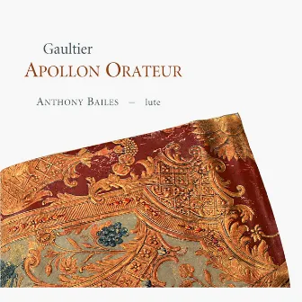 Gaultier: Apollon Orateur by Denis Gaultier