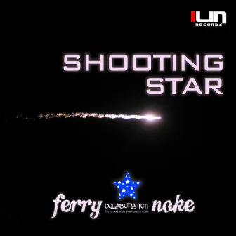 Shooting Star by Ferry