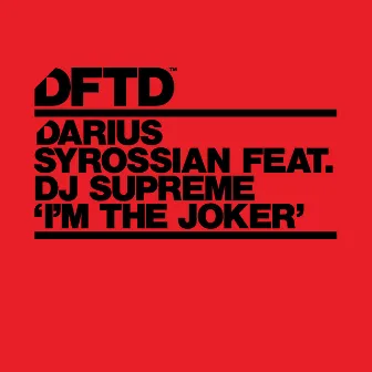 I'm The Joker (feat. DJ Supreme) by DJ Supreme