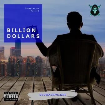 Billion Dollars by Oluwasemilore