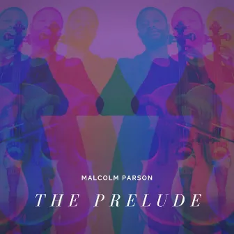 The Prelude by Malcolm Parson