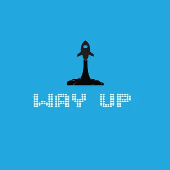 Way Up by YoungSmooth