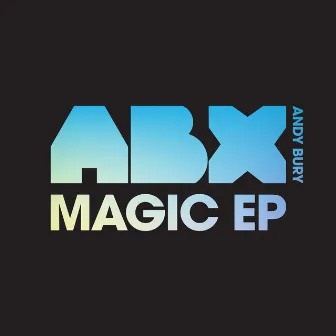 Magic by ABX