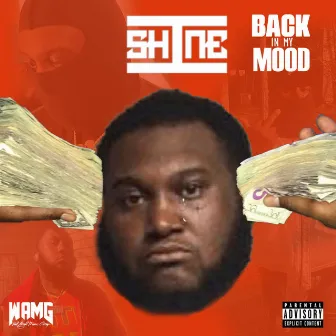 Back In My Mood by I-Shine