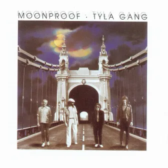 Moonproof by Tyla Gang