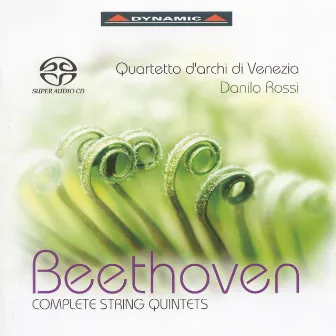 Beethoven: String Quintets (Complete) by Quartetto d'Archi di Venezia