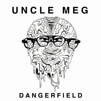 Uncle Meg by Uncle Meg