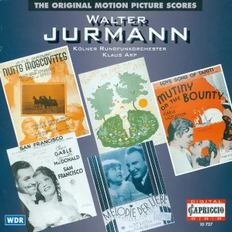 Jurmann, W.: Film Music (The Original Motion Picture Scores (Arp) by Walter Jurmann