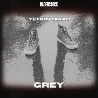 Grey by Yetkin Omac