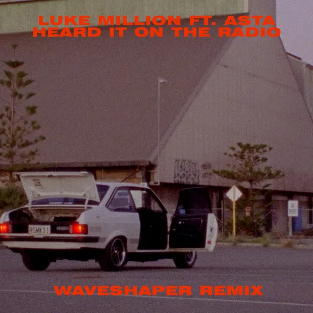 Heard it On The Radio - Waveshaper Remix