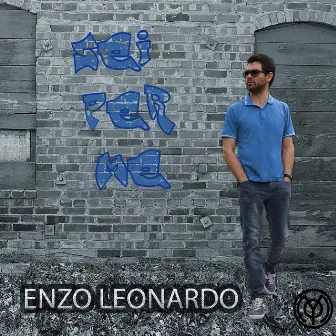 Sei per me by Enzo Leonardo