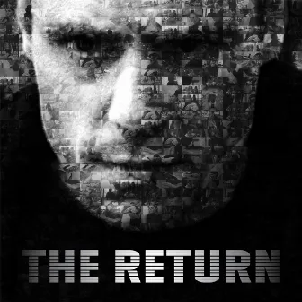 The Return (Original Motion Picture Soundtrack) by Richard Canavan