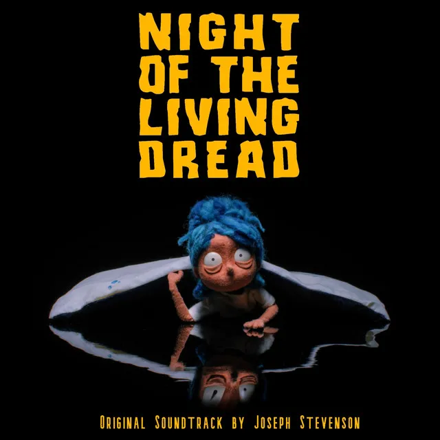 Night of the Living Dread (Original Soundtrack)