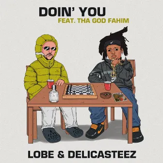 Doin' You by Lobe