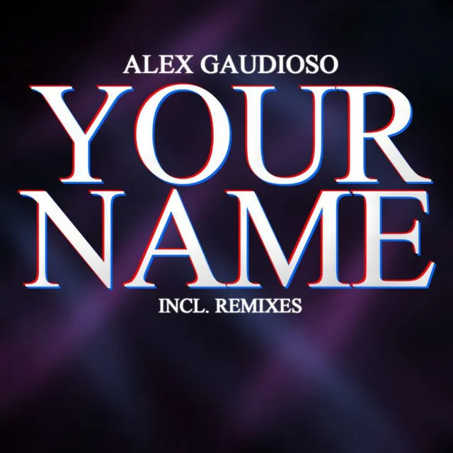 Your Name - SouthGroove Mix