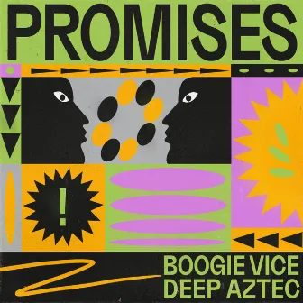 Promises by Deep Aztec