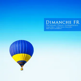 Study Classical Collection That Inspires Confidence by Dimanche FR