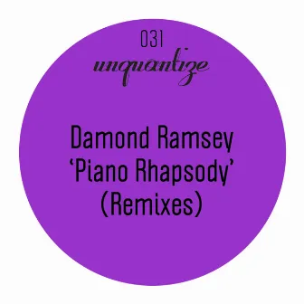 Piano Rhapsody (The Remixes) by Damond Ramsey