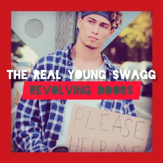 Revolving Doors by The Real Young Swagg