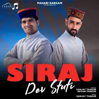 Siraj Dev Stuti by Shyam Thakur