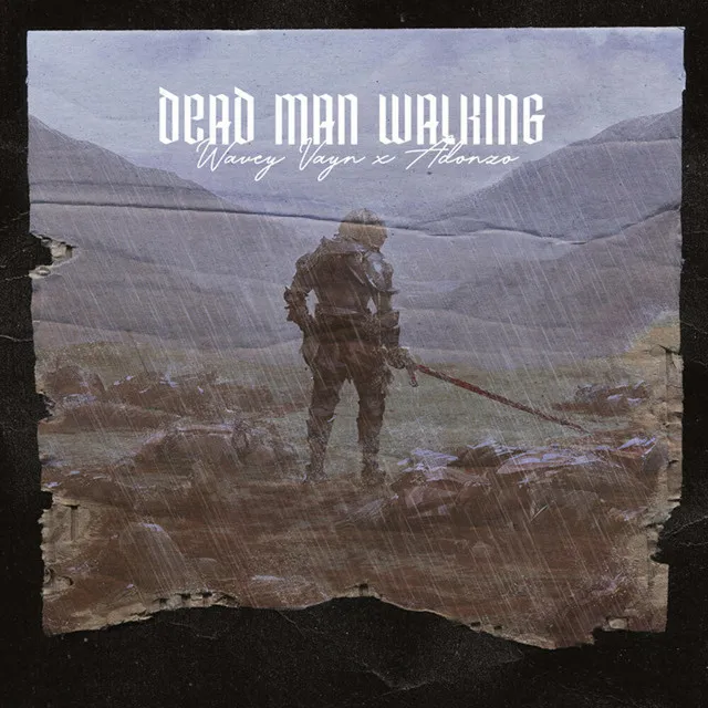 Dead Man Walking