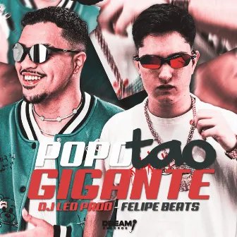 Popotão Gigante by Dream Records