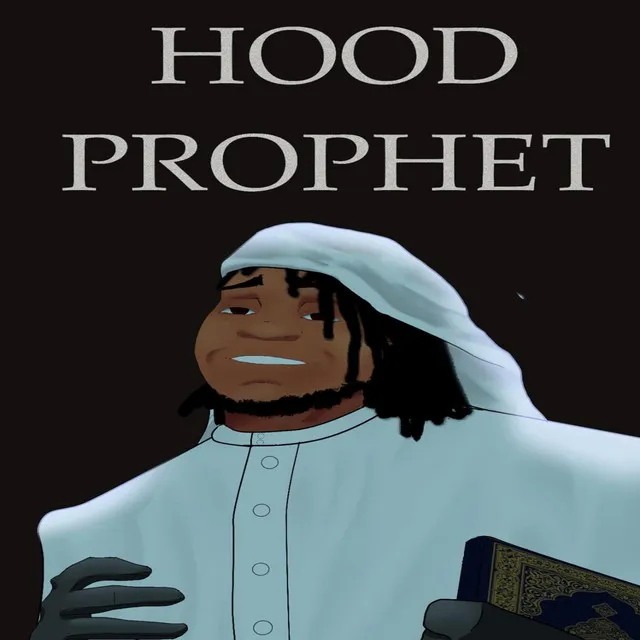 Hood Prophet