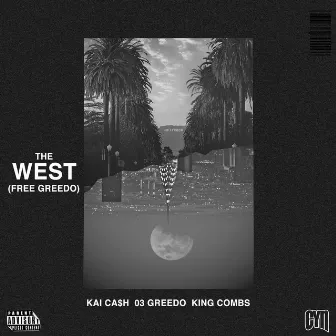 The West by Kai Ca$h