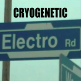 Electro Rd. by Cryogenetic