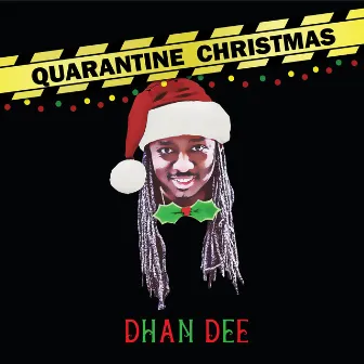 Quarantine Christmas by Dhan Dee