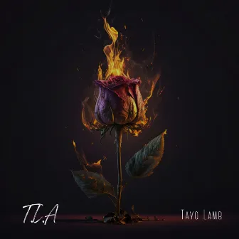 T.L.A by Tayo Lamb