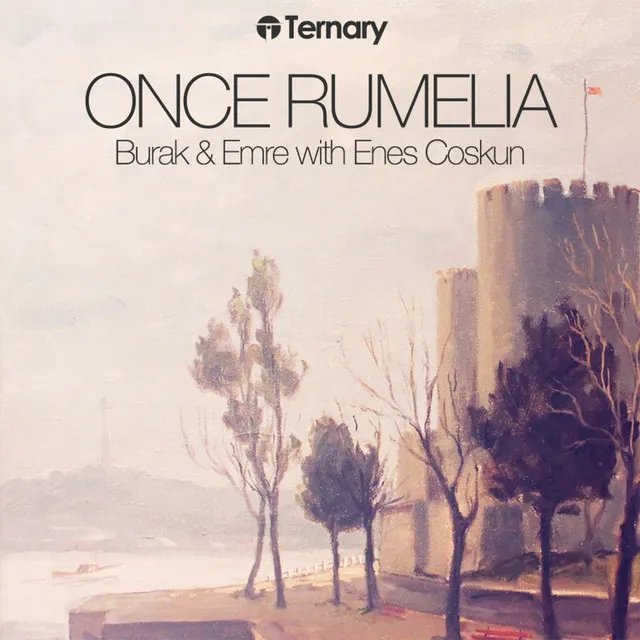 Once Rumelia - Original Mix