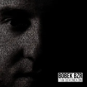 I tak do końca dni by Bobek BZR