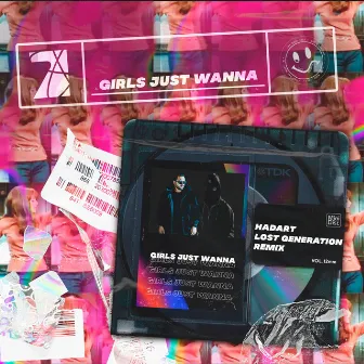 Girls Just Wanna (Remix) by Cool 7rack