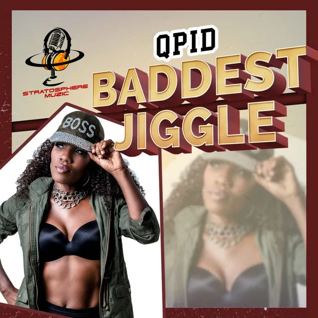 Baddest Jiggle